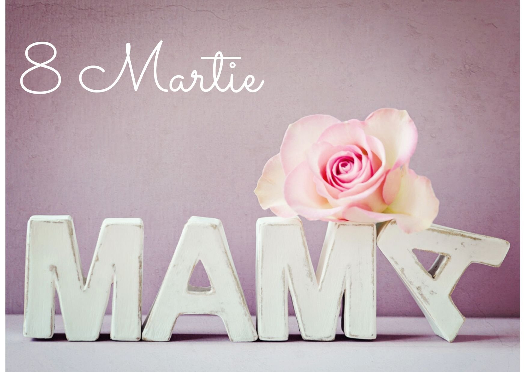 Mesaje De 8 Martie Pentru Mama Cele Mai Frumoase Urări De Ziua Mamei Libertatea