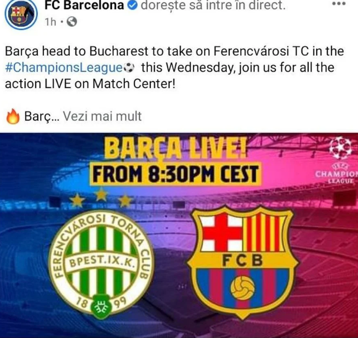 Gafă a celor de la FC Barcelona: au anunțat că vin la București, ca să joace cu Ferencvaros Budapesta. Reacția maghiarilor