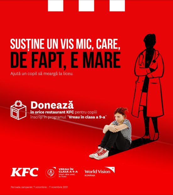 KFC se alătură World Vision România în lupta pentru reducerea abandonului școlar prin programul de strângere de fonduri „Vreau în clasa a 9-a”