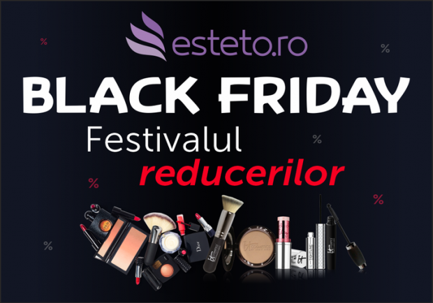 Black Friday 2021 – promoţii mari pe Esteto.ro