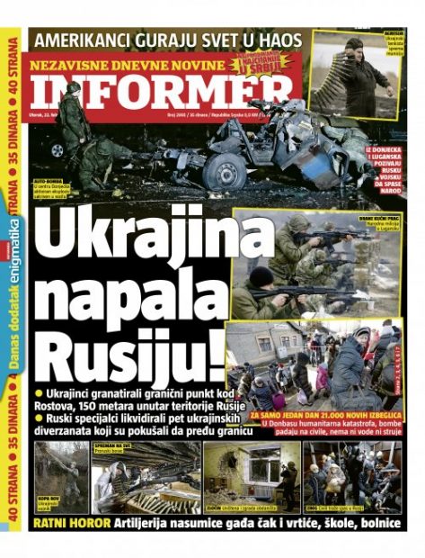 Un tabloid sârb descrie Ucraina drept agresor și anunță că „a atacat Rusia”. Președintele Eurasia condamnă „fake news”-ul