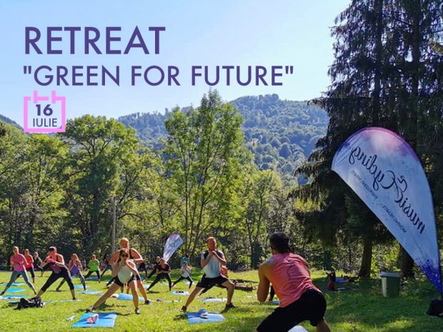Retreat „Green for Future”, pe Valea Doftanei