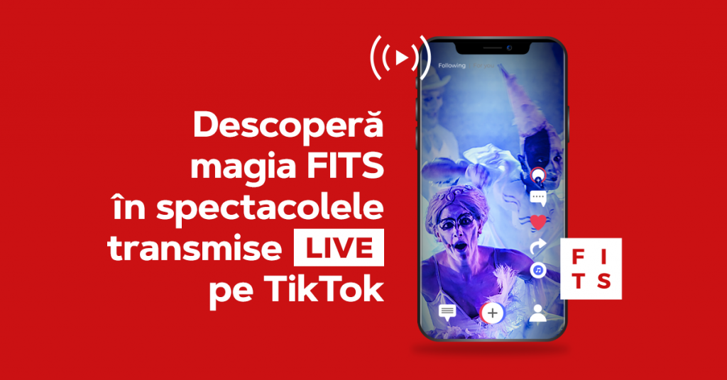 Primul spectacol de teatru transmis pe TikTok se întâmplă la Festivalul de Teatru de la Sibiu