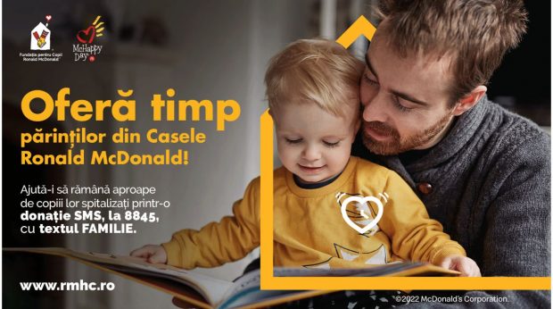 Campania McHappy Day OFERĂ TIMP părinților din România, pentru ca aceștia să-l poată petrece alături de copiii lor internați