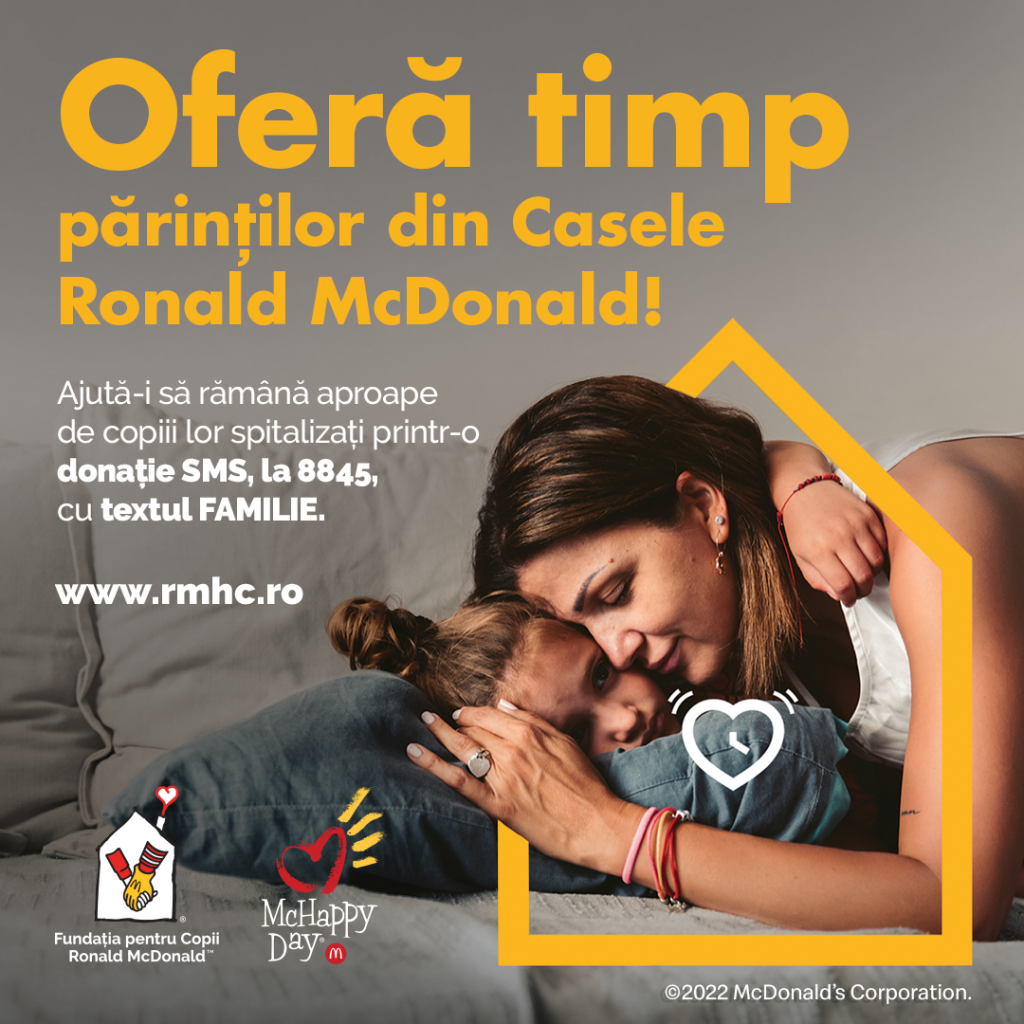 Campania McHappy Day OFERĂ TIMP părinților din România, pentru ca aceștia să-l poată petrece alături de copiii lor internați