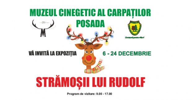 Romsilva vă invită la muzeul cinegetic al Carpaților Posada. Expoziția – strămoșii lui Rudolf: 6-24 decembrie