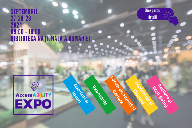 România găzduiește primul AccessABILITY EXPO