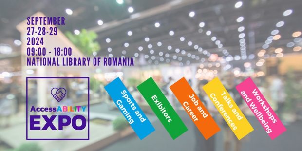 AccessABILITY Expo începe mâine: Cel mai mare eveniment dedicat persoanelor cu dizabilități din România