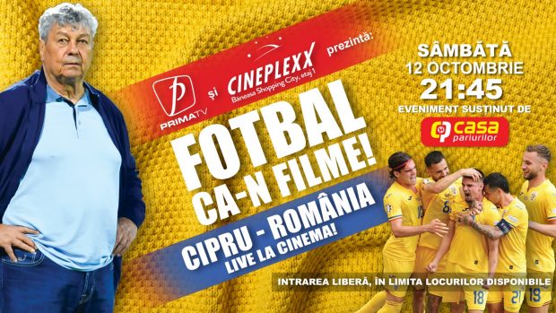 Premieră în România: Prima TV transmite meciul Naționalei cu Cipru și în sala de cinema, la Cineplexx Băneasa