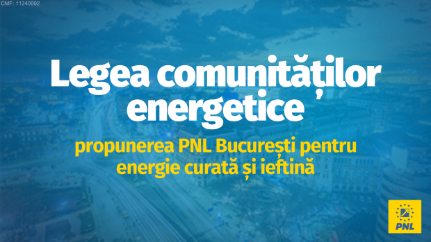 Legea comunităților energetice – PNL București oferă soluții pentru reducerea cheltuielilor cu energia