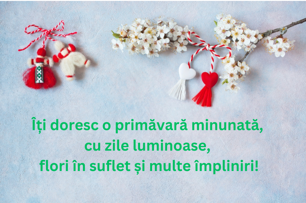 Mesaje de 1 Martie 2025 - urări frumoase despre primăvară