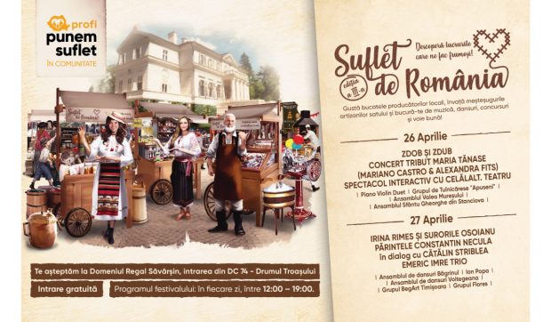 Irina Rimes și Surorile Osoianu, Zdob și Zdub, artizani ai gustului autentic și meșteșugari iscusiți, în a treia ediție a festivalului Suflet de România, pe Domeniul Regal Săvârșin