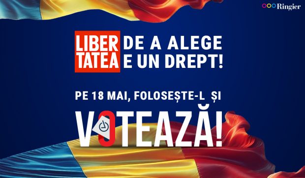 Libertatea de a alege e un drept! Pe 18 mai, folosește-l și votează!