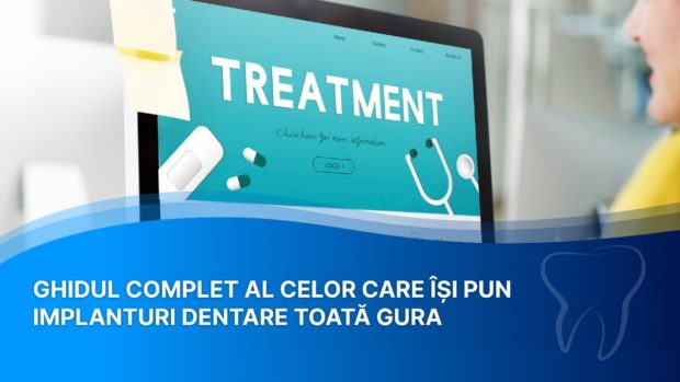Ghidul complet al celor care își pun implanturi dentare în toată gura