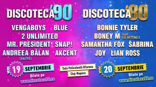 DISCOTECA ‘80-’90: weekend retro la Cluj-Napoca, pe 19 şi 20 septembrie, cu VENGABOYS, BLUE, MR. PRESIDENT, BONNIE TYLER, BONEY M, SABRINA şi alţii 