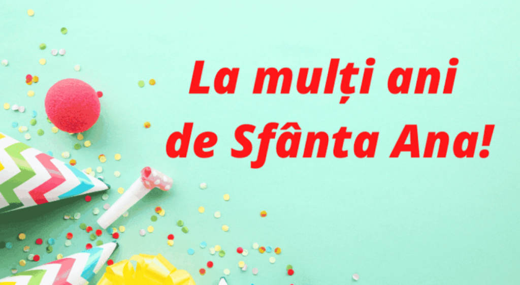 Mesaje de Sfânta Ana 2025 - urări și felicitări pentru cele care poartă numele Ana sau Anastasia