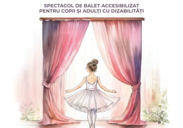 „DANSUL PAȘILOR DE CATIFEA” – spectacol în premieră absolută pentru publicul cu nevoi speciale pe 16 noiembrie la Opera Naţională Bucureşti