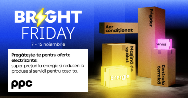 PPC Energie vine pe 7 noiembrie cu „Bright Friday”, campania cu superprețuri la energie și reduceri la produse și servicii pentru casă