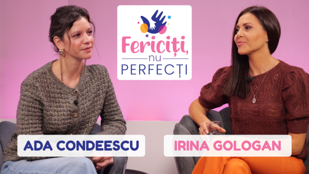 Ada Condeescu, la „Fericiți, nu perfecți”, despre vină, ecrane și educație: „Gentle parenting e un soi de bulă care nu are legătură cu realitatea”