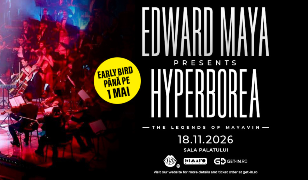 Edward Maya – HYPERBOREA la Sala Palatului, București pe 18 Noiembrie 2026